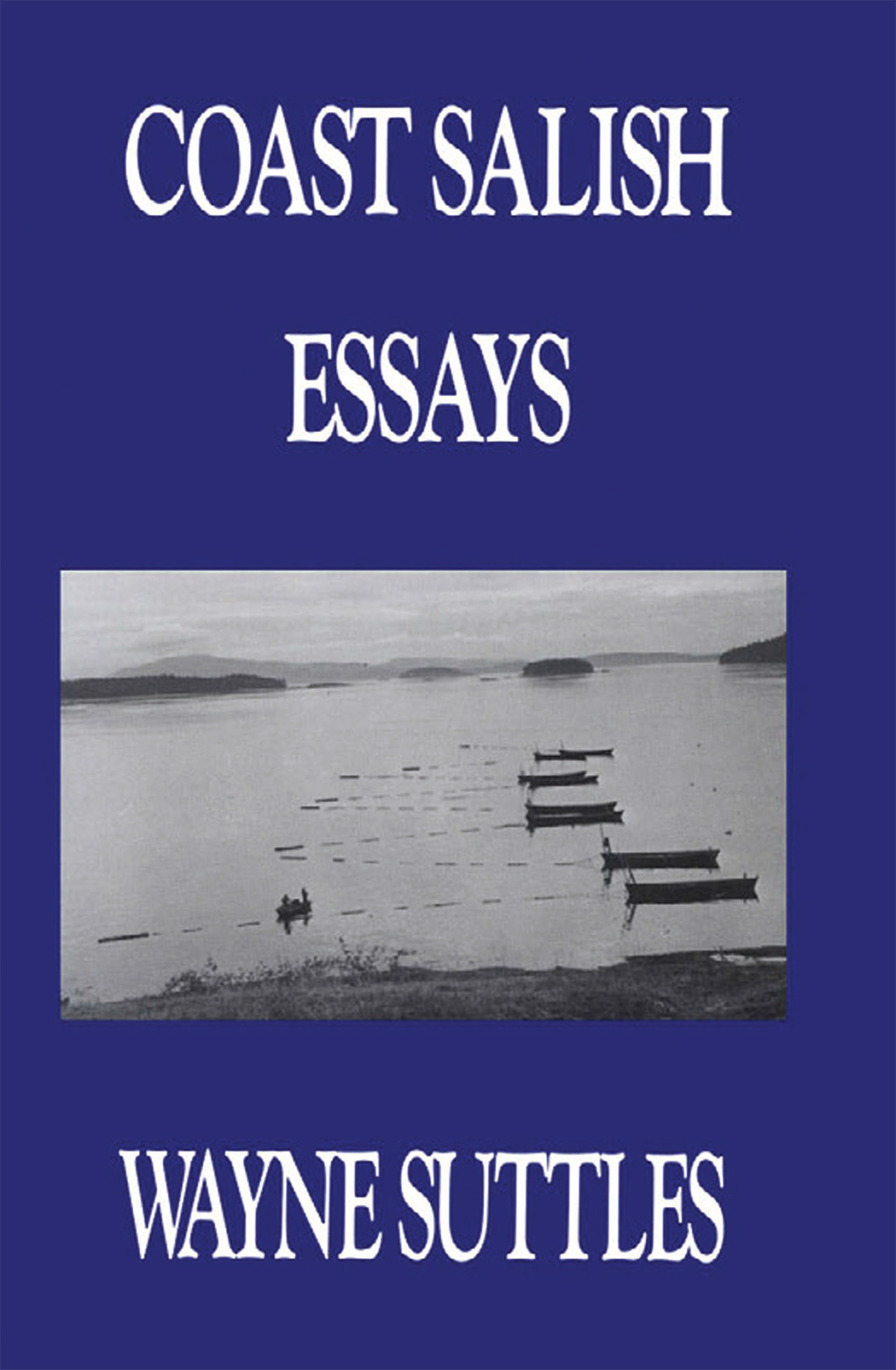 Coast Salish Essays - (PDF/EPUB Version)