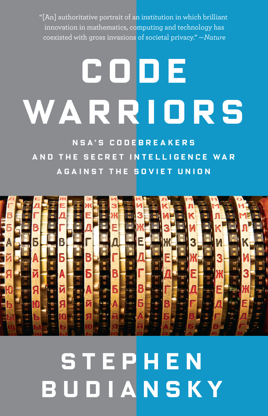 Code Warriors NSA's Codebreakers and the Secret Intelligence War Against the Soviet Union - (PDF/EPUB Version)