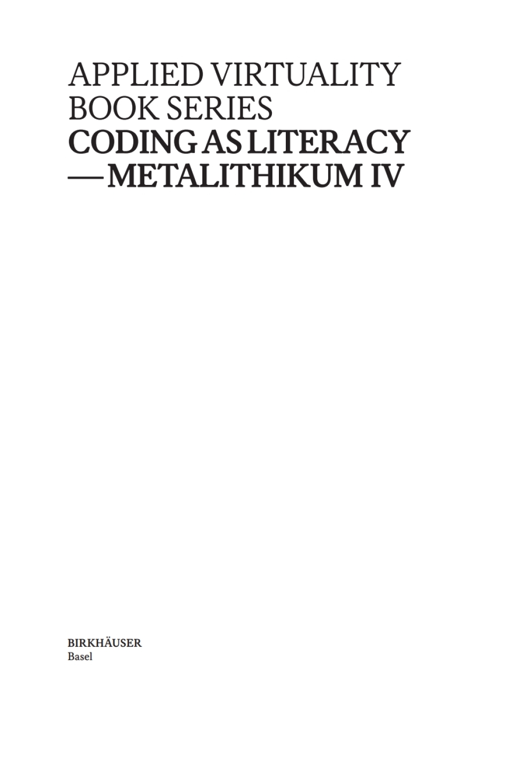 Coding as Literacy Metalithikum IV 1st Edition â€“ PDF/EPUB Version ...