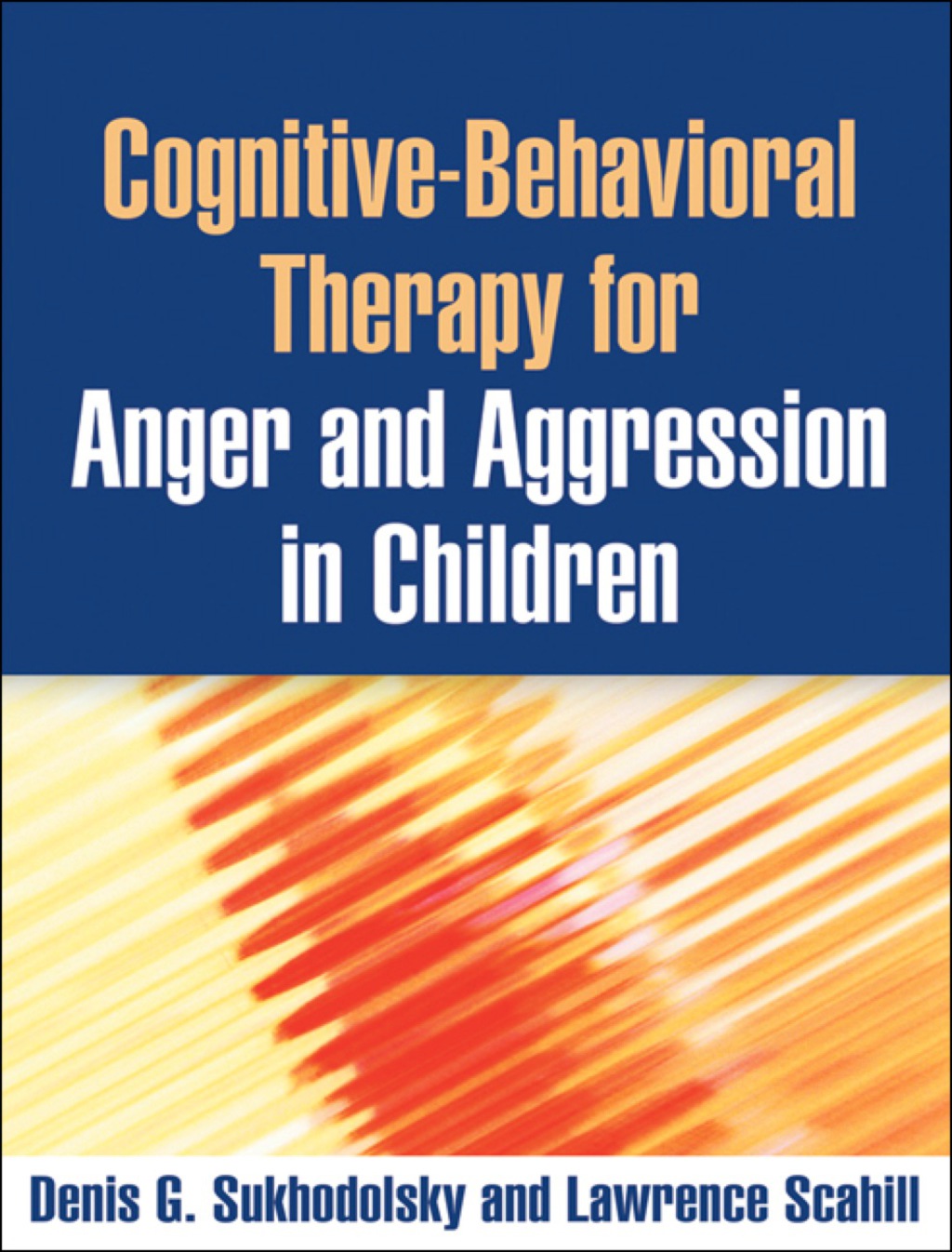 Cognitive-Behavioral Therapy for Anger and Aggression in Children - (PDF/EPUB Version)