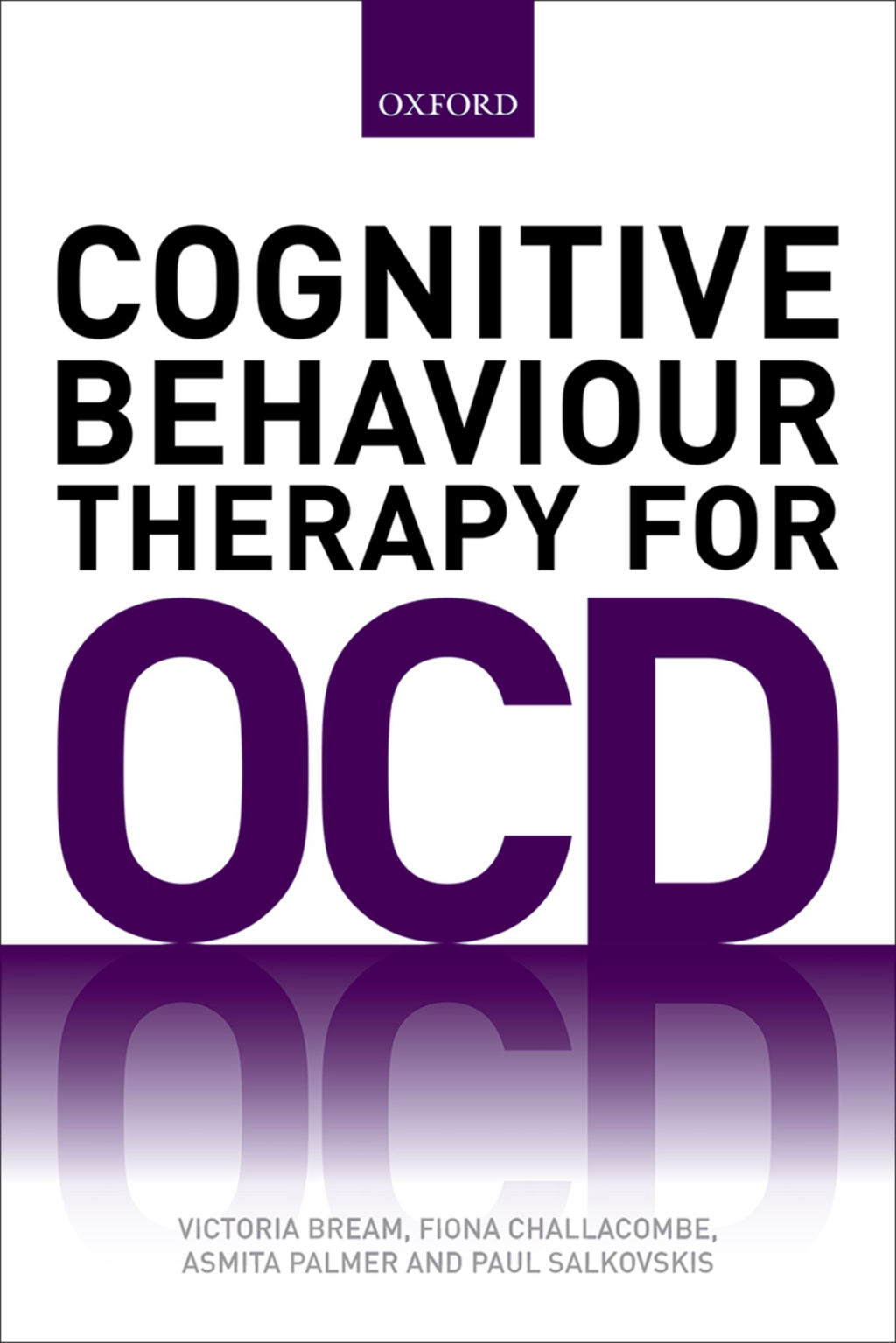 Cognitive Behaviour Therapy for Obsessive-compulsive Disorder 1st Edition - (PDF/EPUB Version)