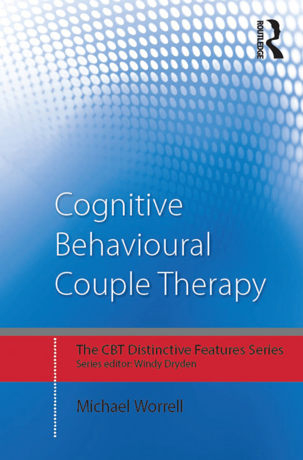 Cognitive Behavioural Couple Therapy Distinctive Features 1st Edition - (PDF/EPUB Version)