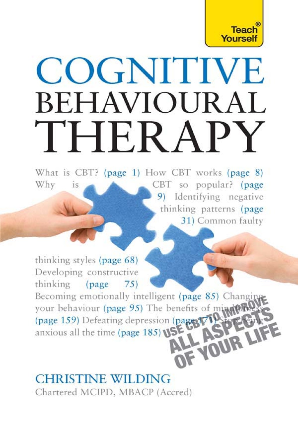Cognitive Behavioural Therapy CBT self-help techniques to improve your life 2nd Edition - (PDF/EPUB Version)