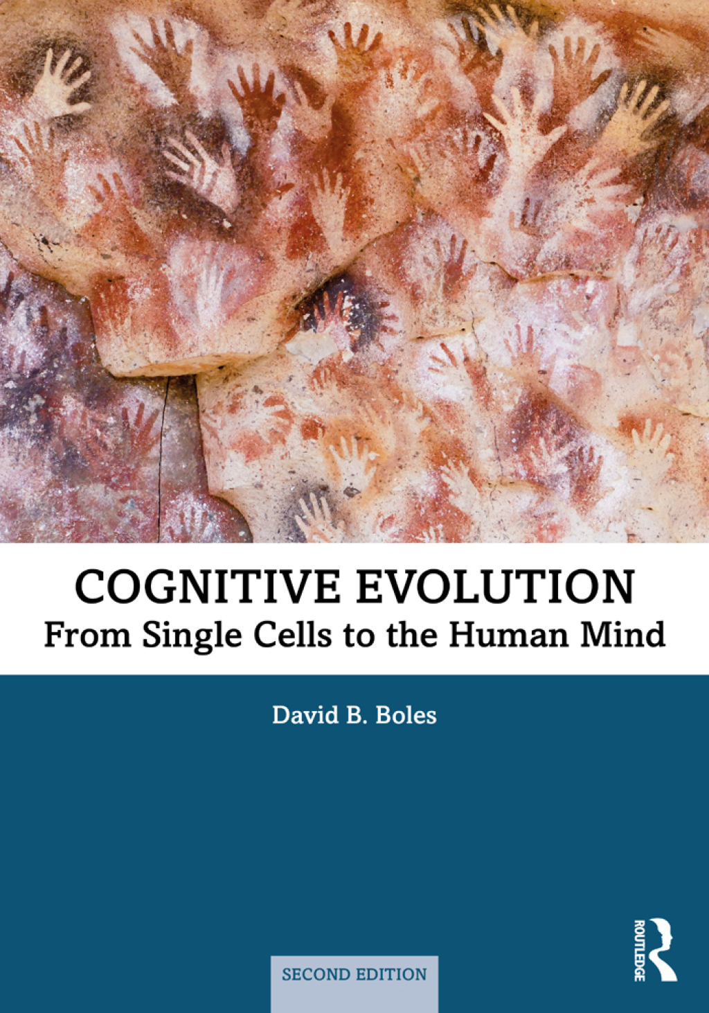 Cognitive Evolution From Single Cells to the Human Mind 2nd Edition â ...