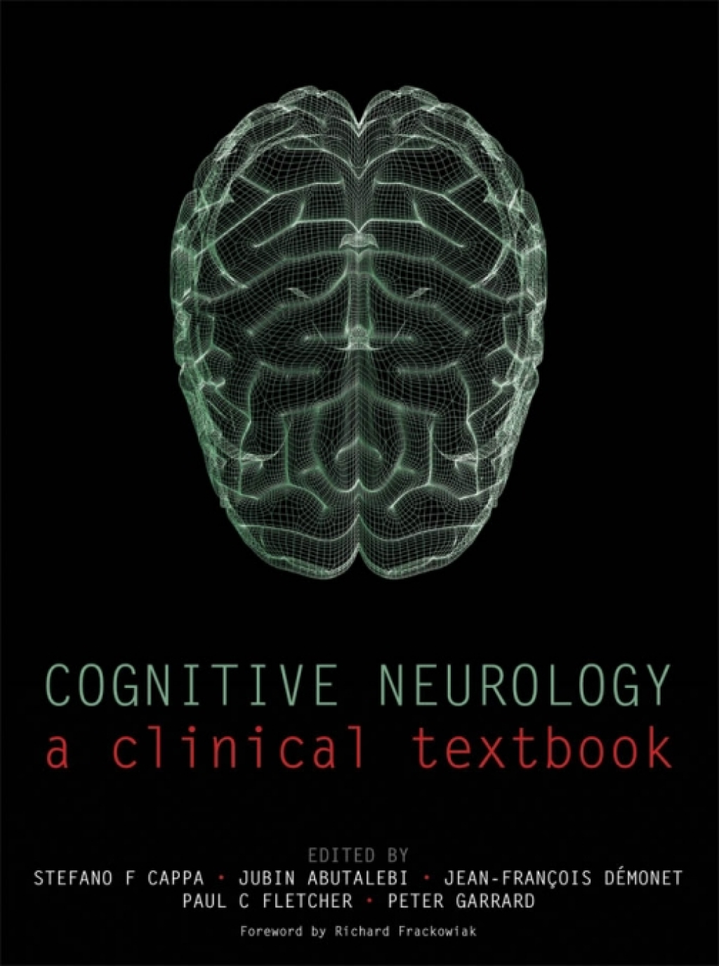 Cognitive Neurology A clinical textbook 1st Edition â€“ PDF/EPUB ...