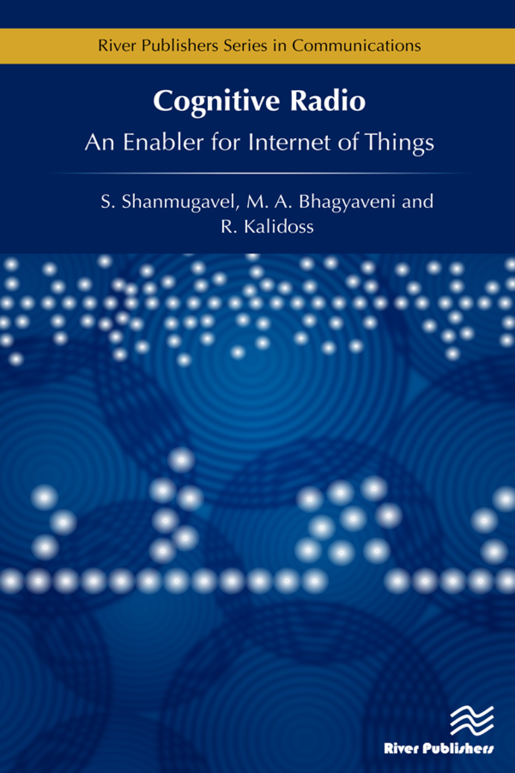 Cognitive Radio – An Enabler for Internet of Things 1st Edition â€“ PDF ...