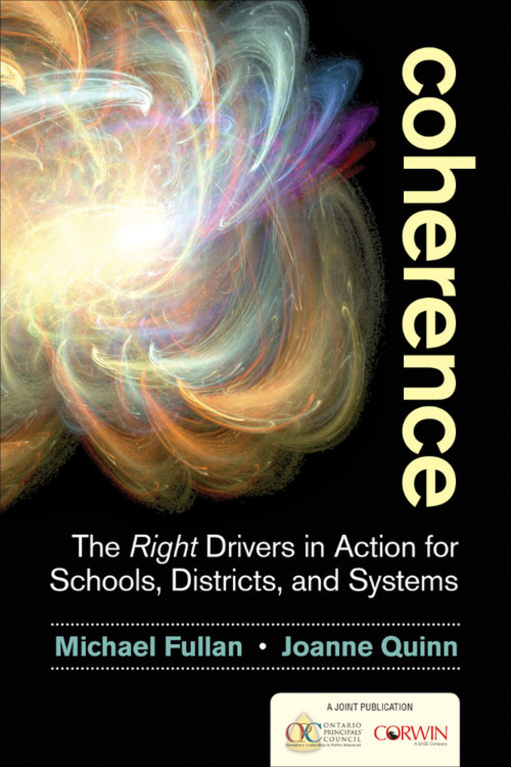 Coherence: The Right Drivers in Action for Schools, Districts, and Systems 1st Edition - (PDF/EPUB Version)