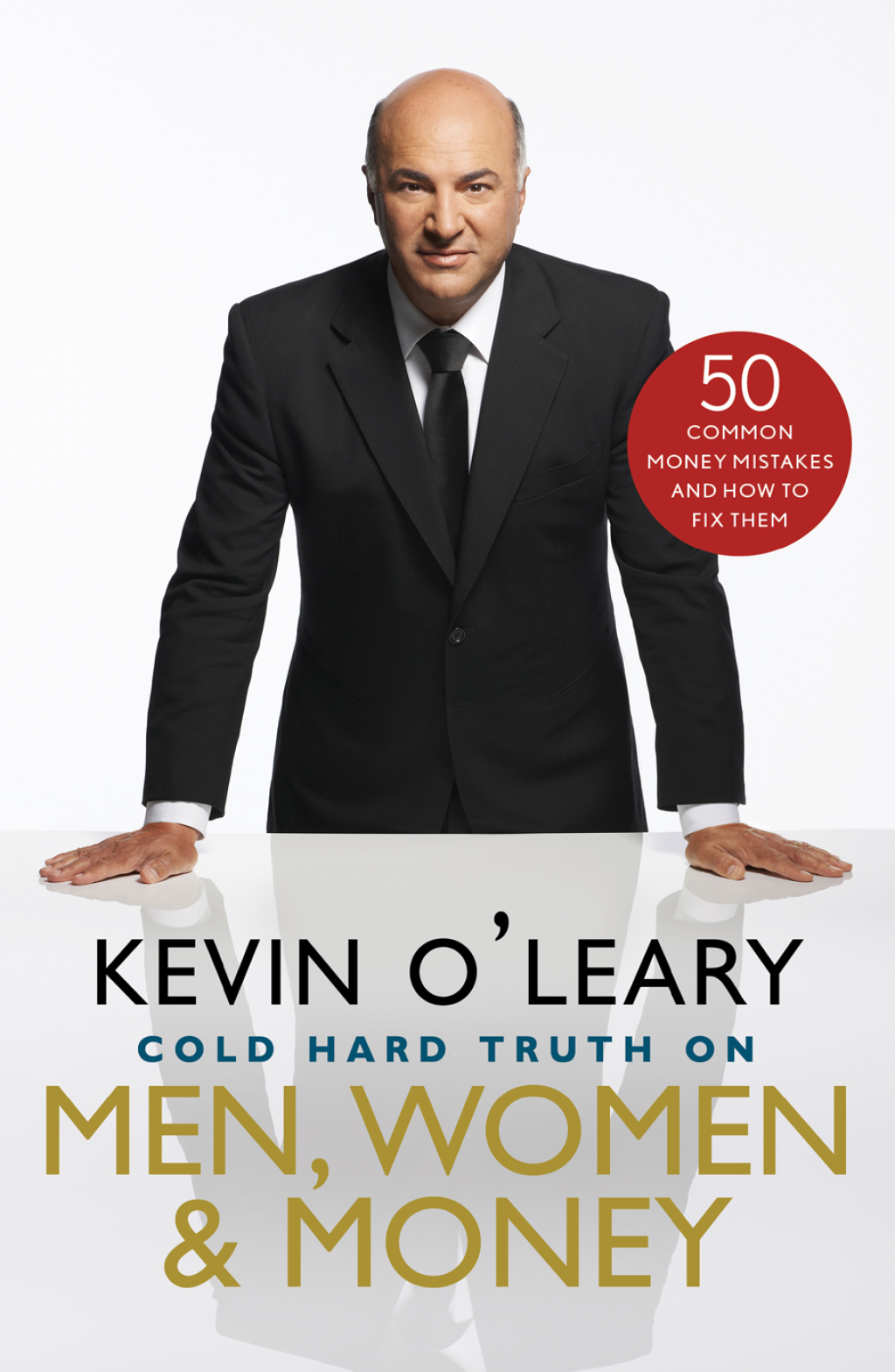 Cold Hard Truth On Men, Women, and Money 50 Common Money Mistakes and How to Fix Them - (PDF/EPUB Version)