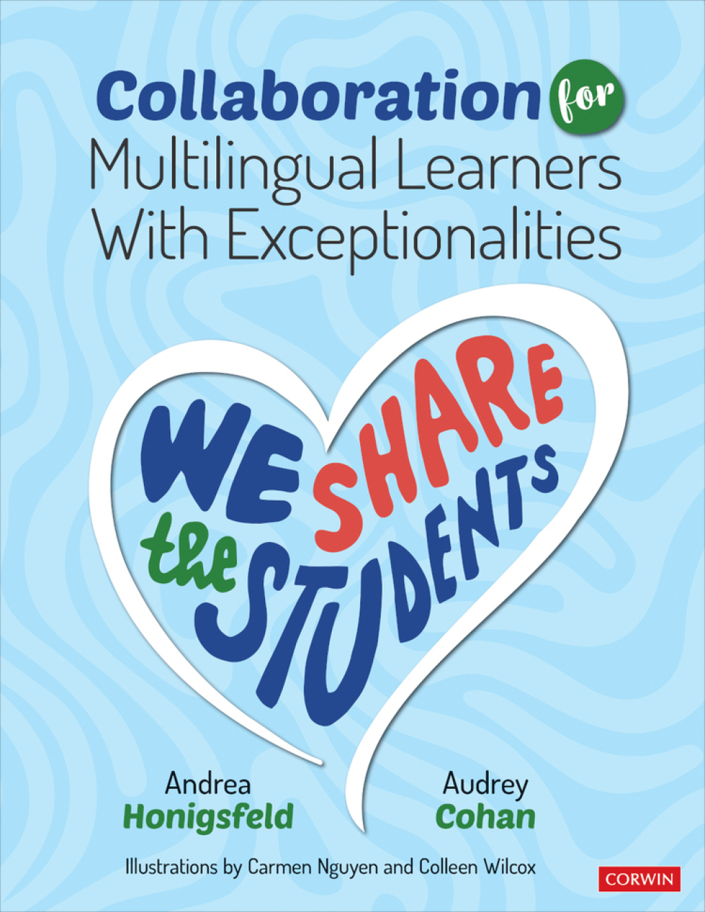 Collaboration for Multilingual Learners With Exceptionalities We Share the Students 1st Edition - (PDF/EPUB Version)