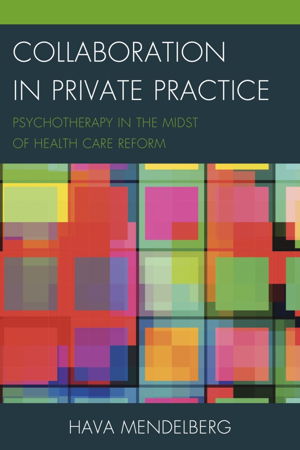 Midst Image Collaboration in Private Practice Psychotherapy in the Midst of Health ...