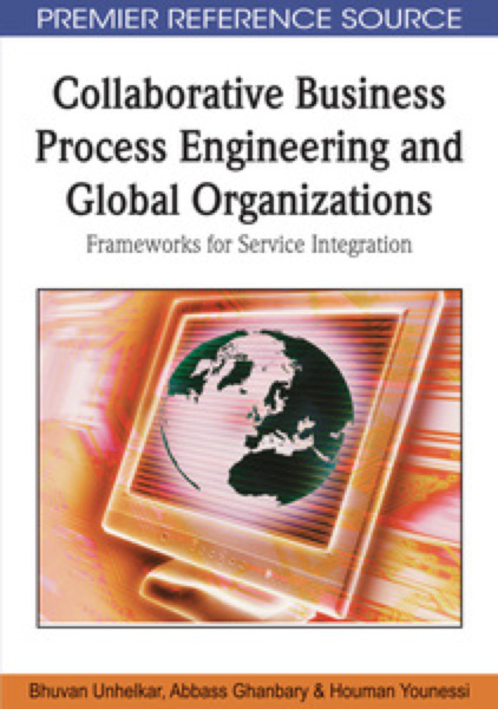 Collaborative Business Process Engineering and Global Organizations â ...