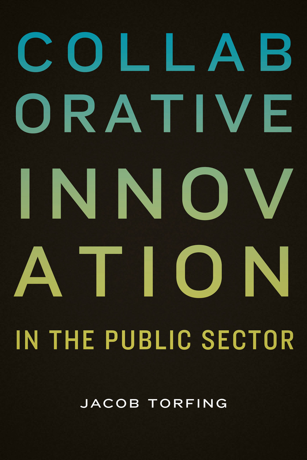 Collaborative Innovation in the Public Sector â€“ PDF/EPUB Version ...
