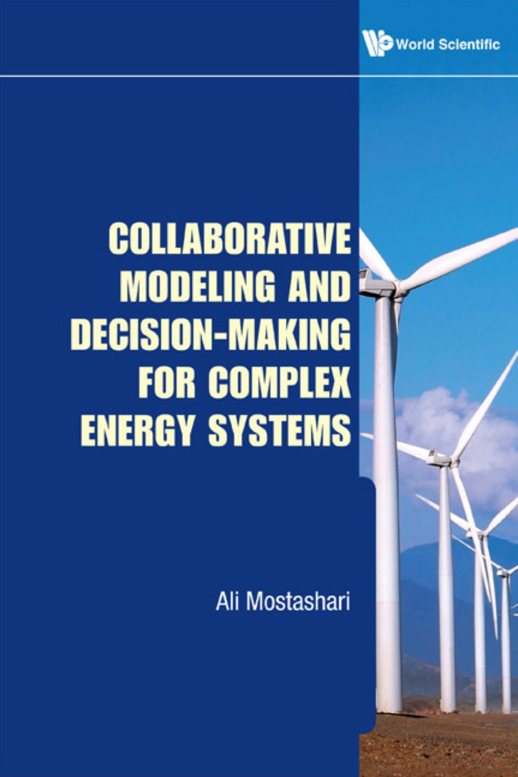 Collaborative Modeling And Decision-making For Complex Energy Systems â ...