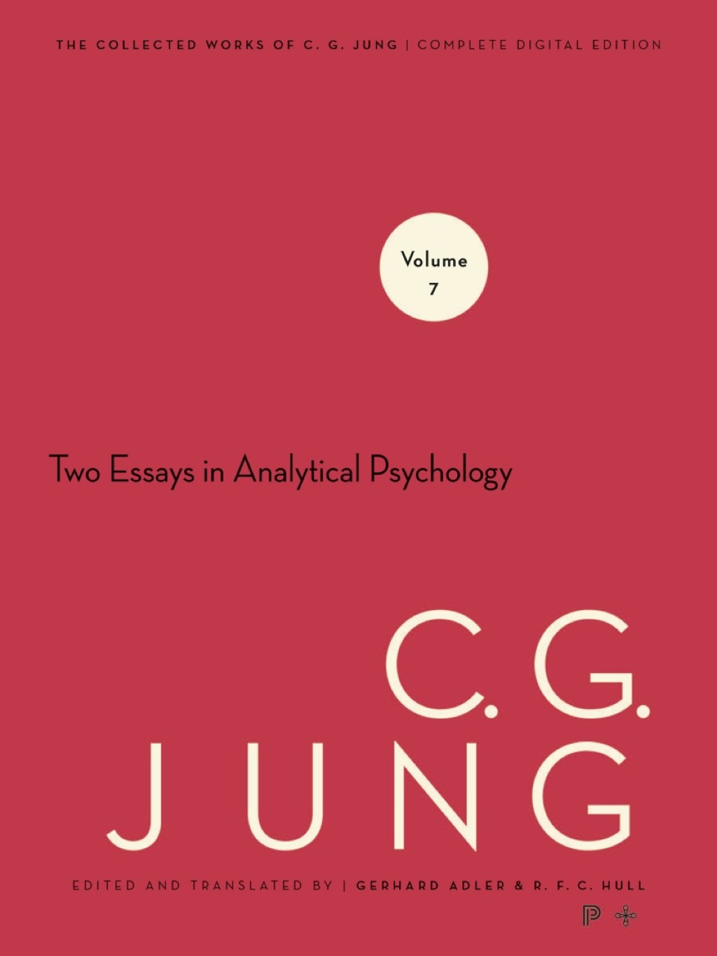 Collected Works of C. G. Jung, Volume 7 Two Essays in Analytical Psychology - (PDF/EPUB Version)