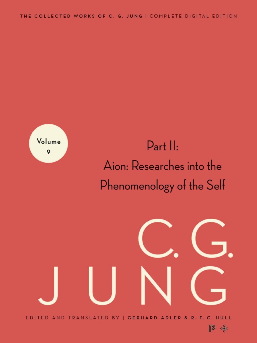 Collected Works of C. G. Jung, Volume 9 (Part 2) Aion: Researches into the Phenomenology of the Self - (PDF/EPUB Version)