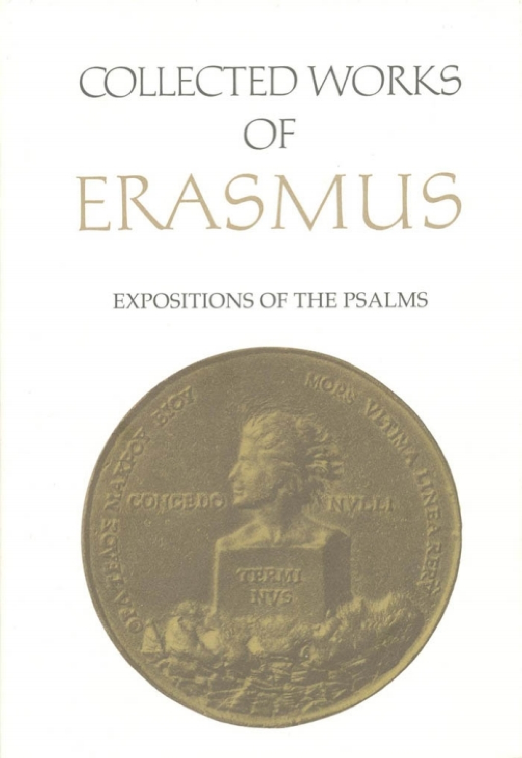 Collected Works of Erasmus Expositions of the Psalms, Volume 65 1st Edition â€“ PDF/EPUB Version Downloadable