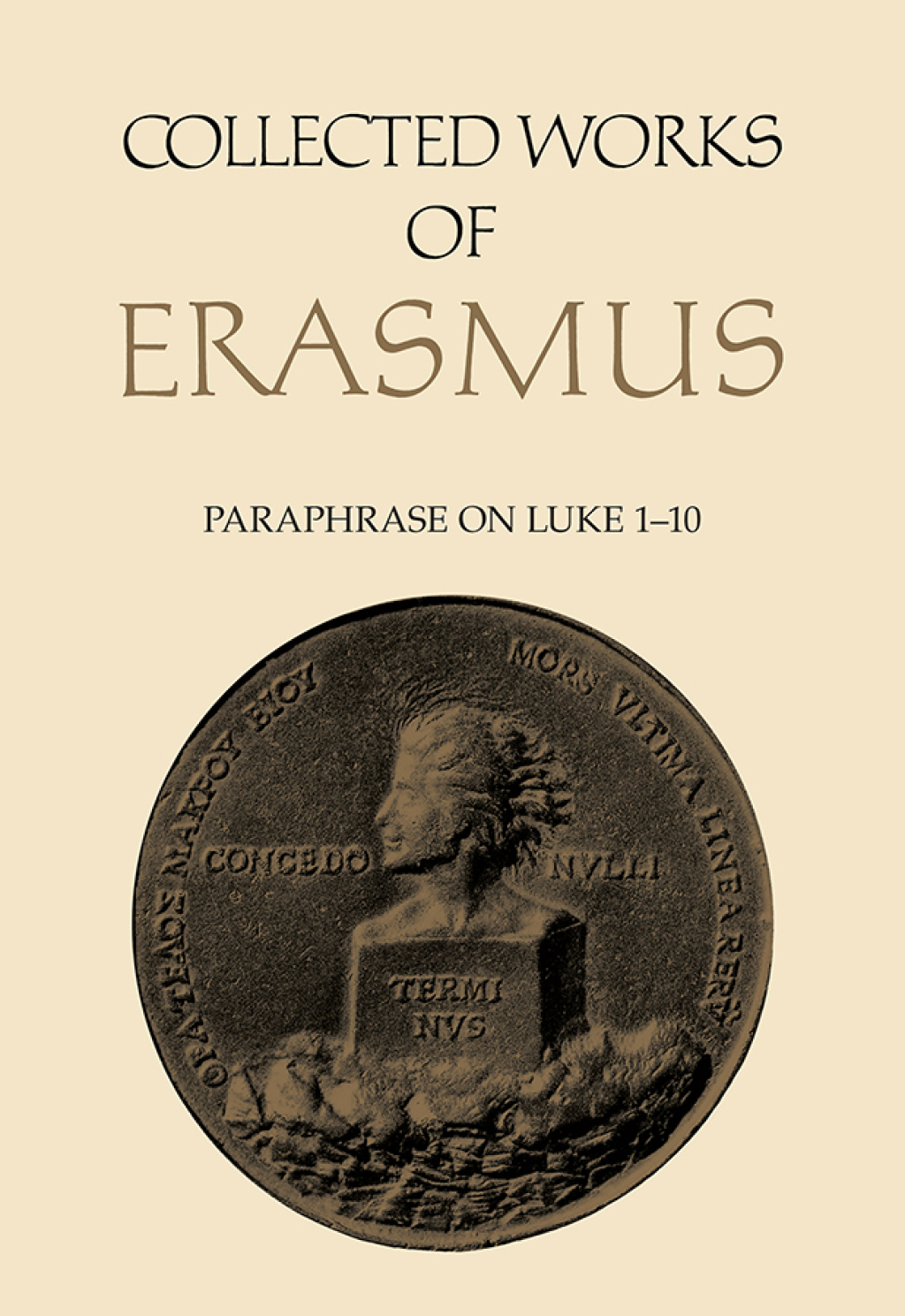 Collected Works of Erasmus Paraphrase on Luke 1â€“10, Volume 47 1st Edition â€“ PDF/EPUB Version Downloadable