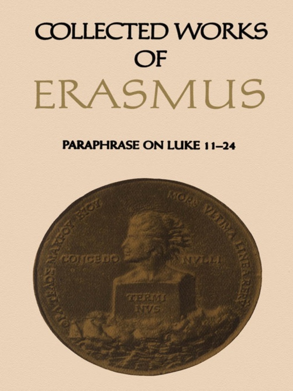 Collected Works of Erasmus Paraphrase on Luke 11â€“24, Volume 48 1st Edition â€“ PDF/EPUB Version Downloadable