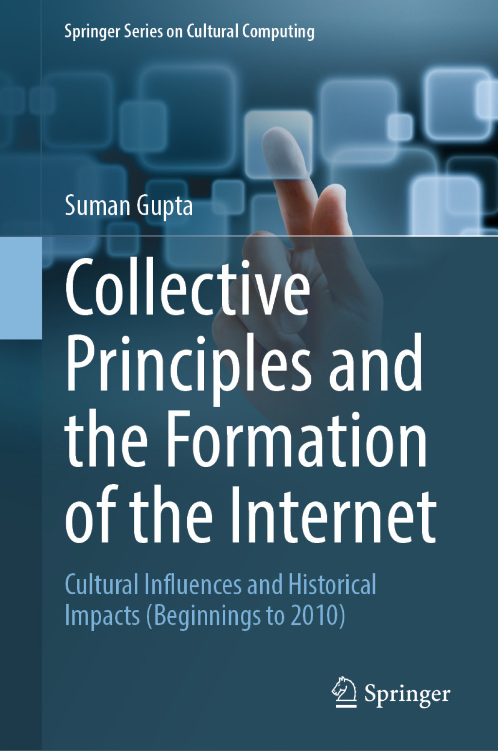 Collective Principles and the Formation of the Internet Cultural ...