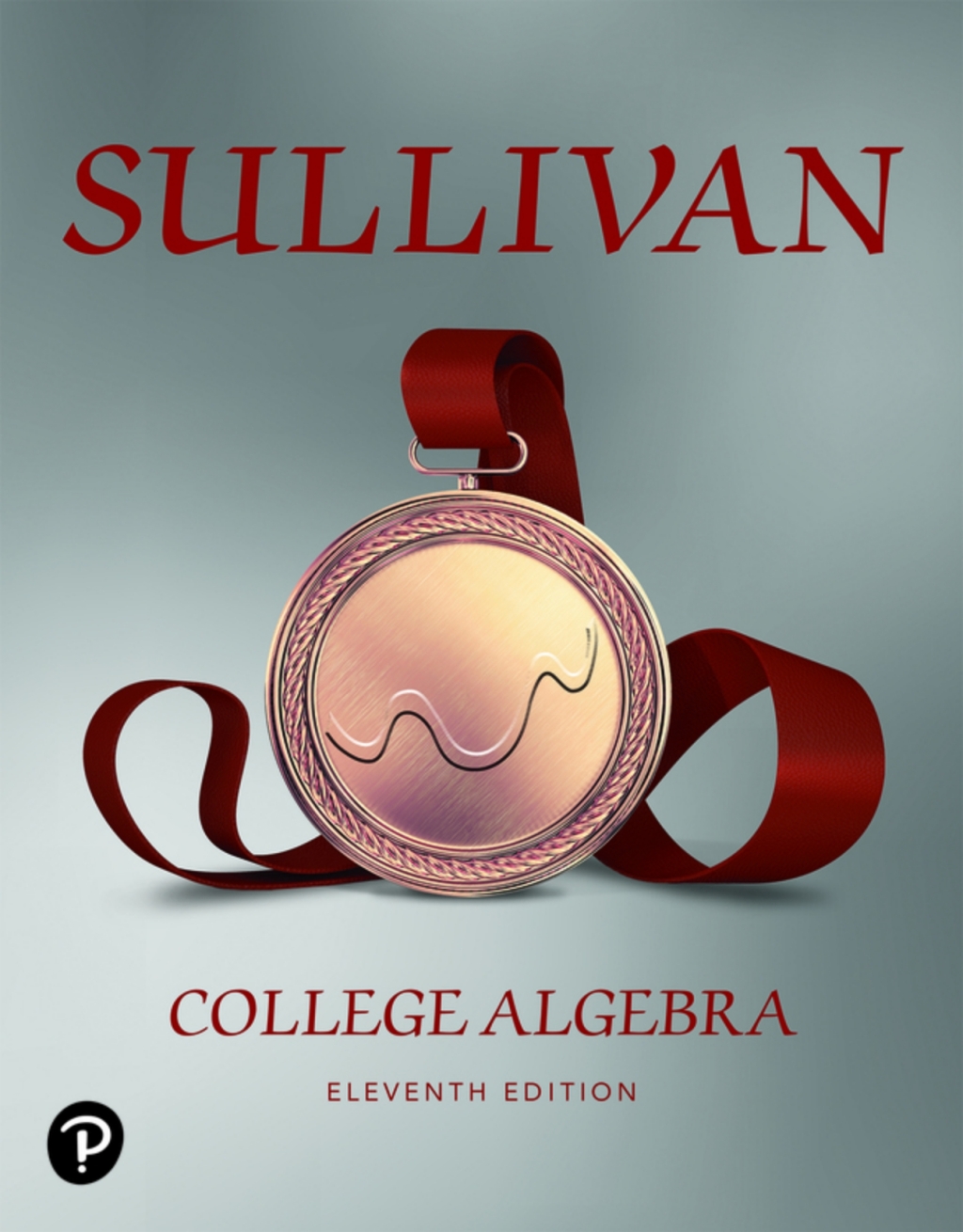 College Algebra (Pearson+) 11th Edition â€“ PDF/EPUB Version Downloadable