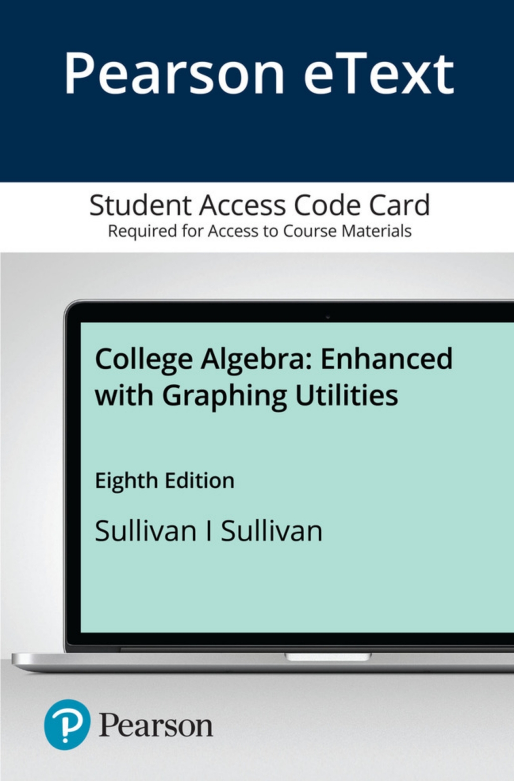 College Algebra: Enhanced with Graphing Utilities 8th Edition â€“ PDF/EPUB Version Downloadable
