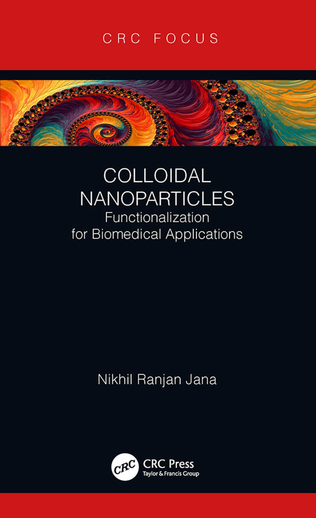 Colloidal Nanoparticles Functionalization for Biomedical Applications 1st Edition - (PDF/EPUB Version)