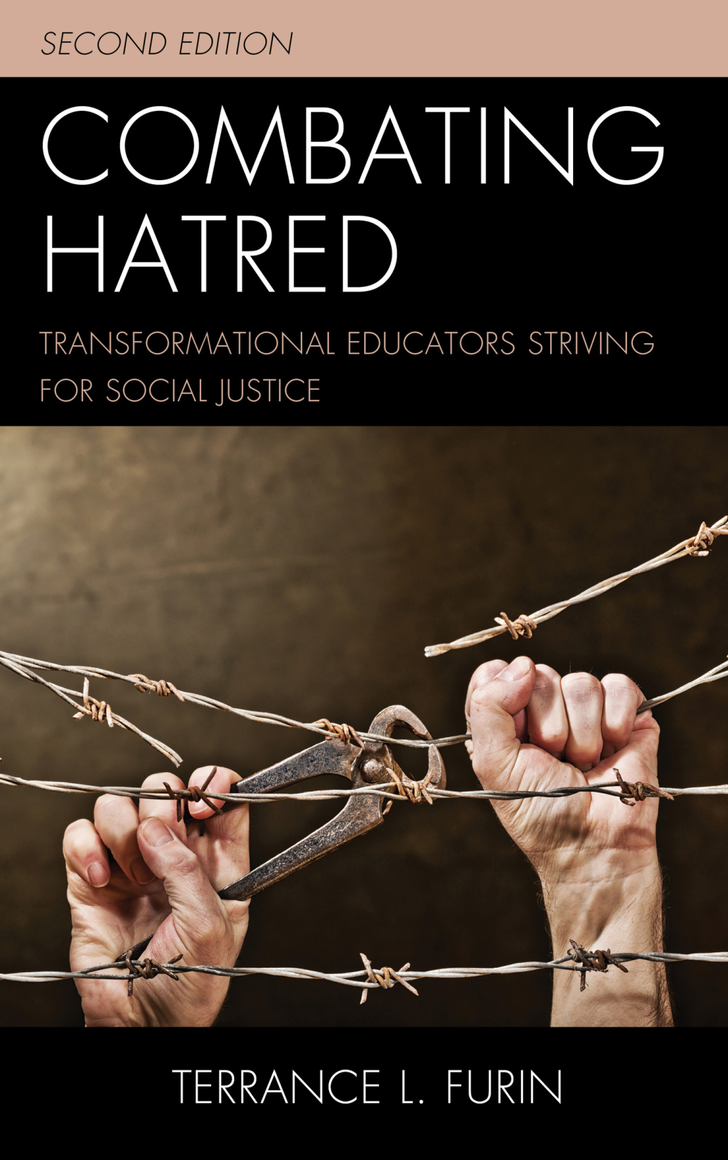 Combating Hatred Transformational Educators Striving for Social Justice 2nd Edition - (PDF/EPUB Version)