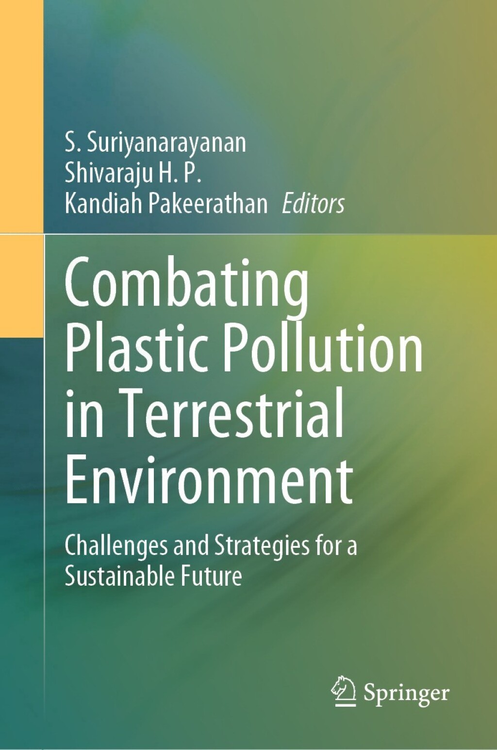 Combating Plastic Pollution in Terrestrial Environment Challenges and ...