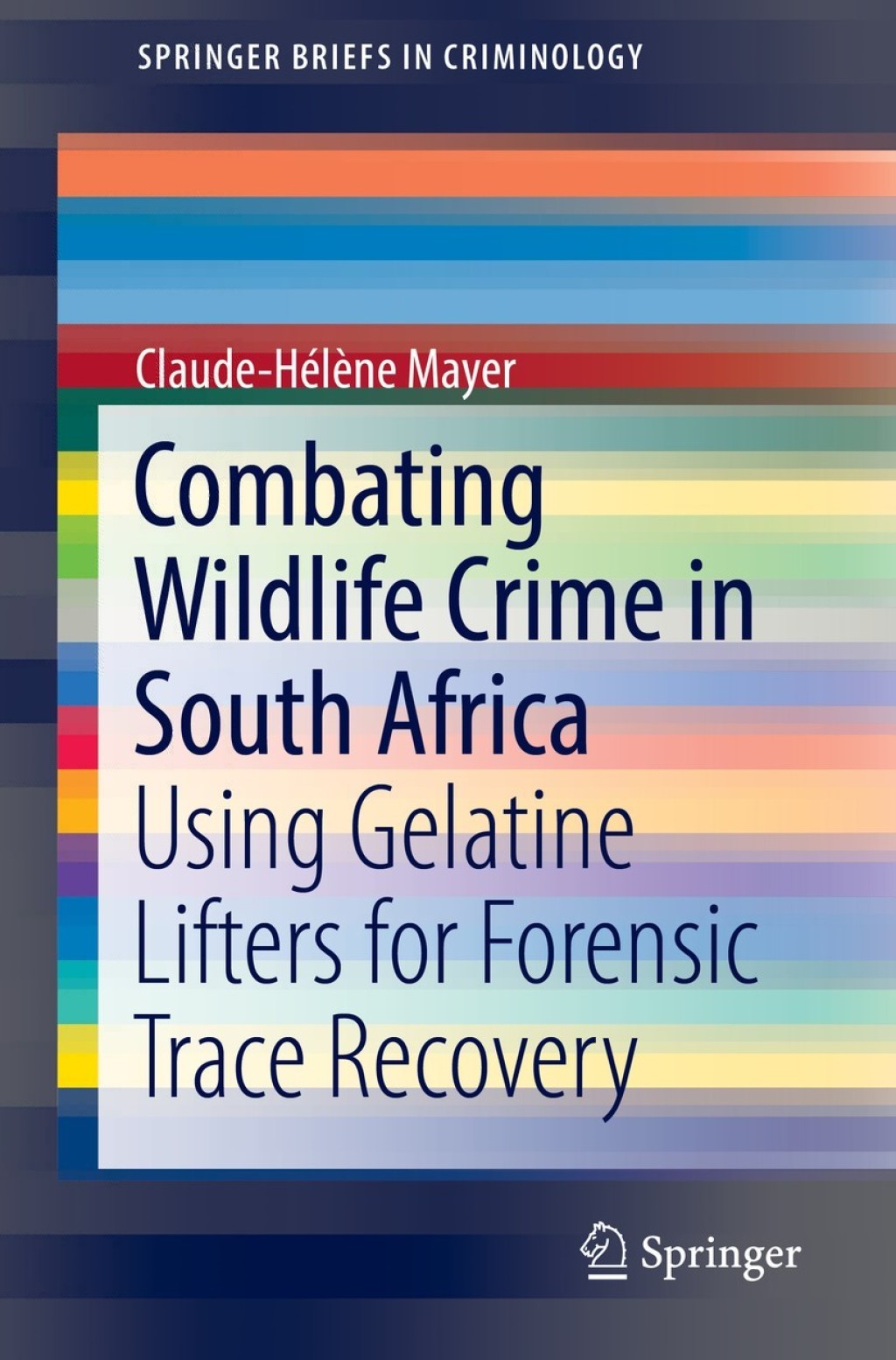 Combating Wildlife Crime in South Africa Using Gelatine Lifters for ...