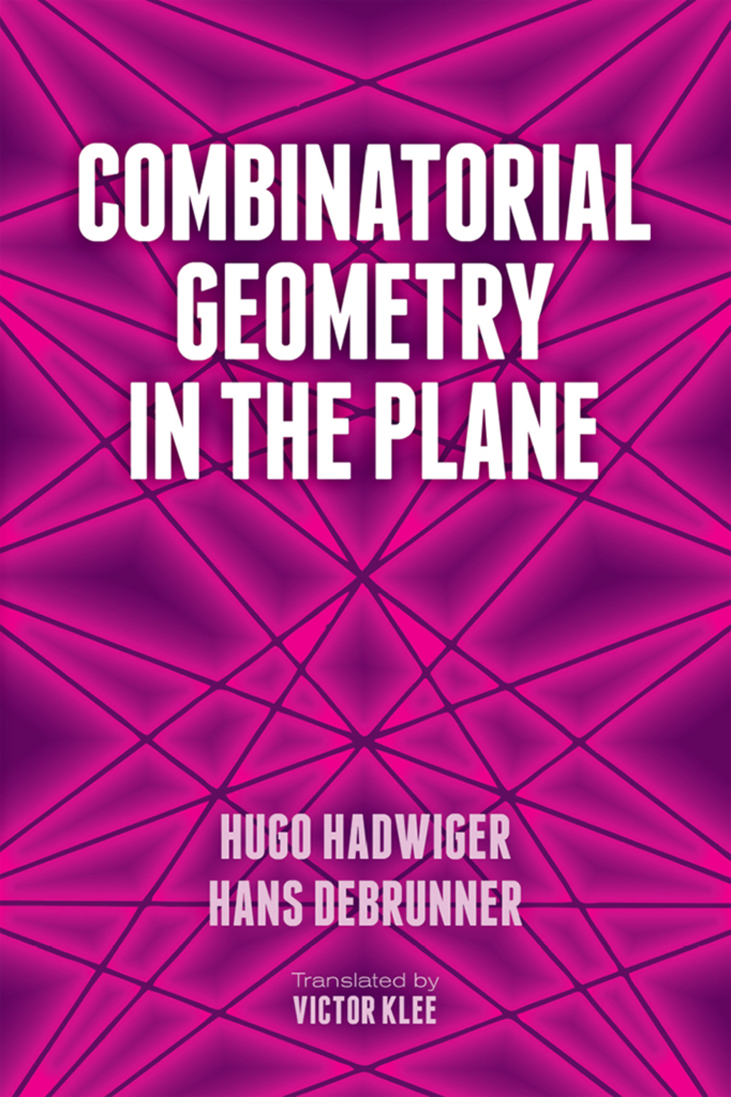 Combinatorial Geometry in the Plane - (PDF/EPUB Version)