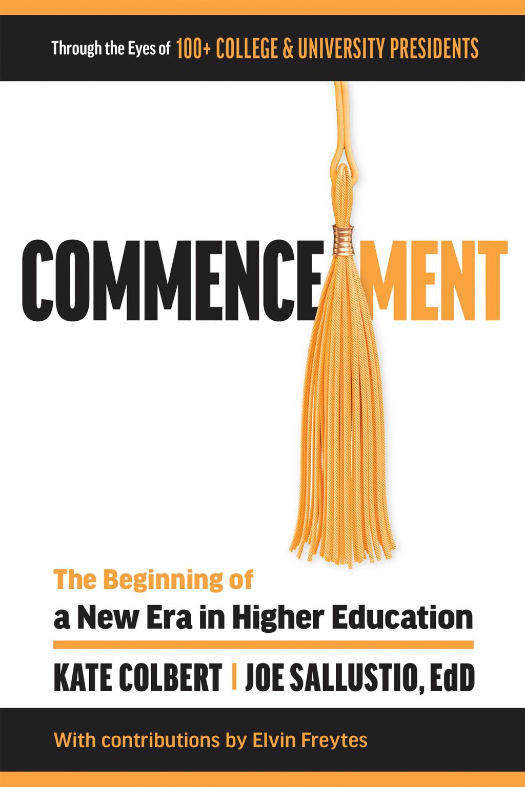 Commencement: The Beginning of a New Era in Higher Education 1st Edition - (PDF/EPUB Version)