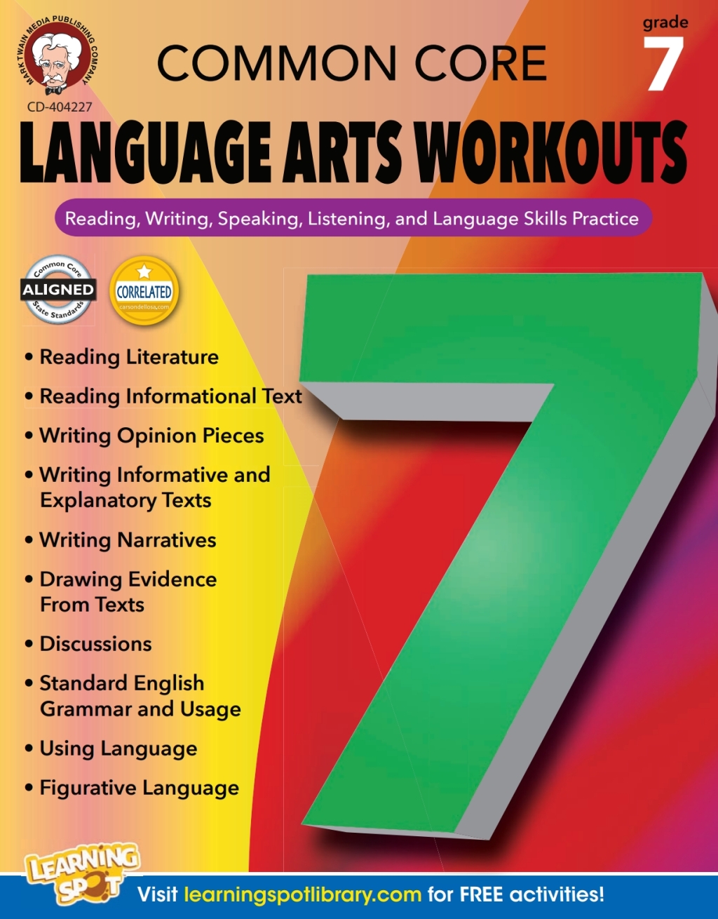 Common Core Language Arts Workouts, Grade 7 Reading, Writing, Speaking, Listening, and Language Skills Practice - (PDF/EPUB Version)
