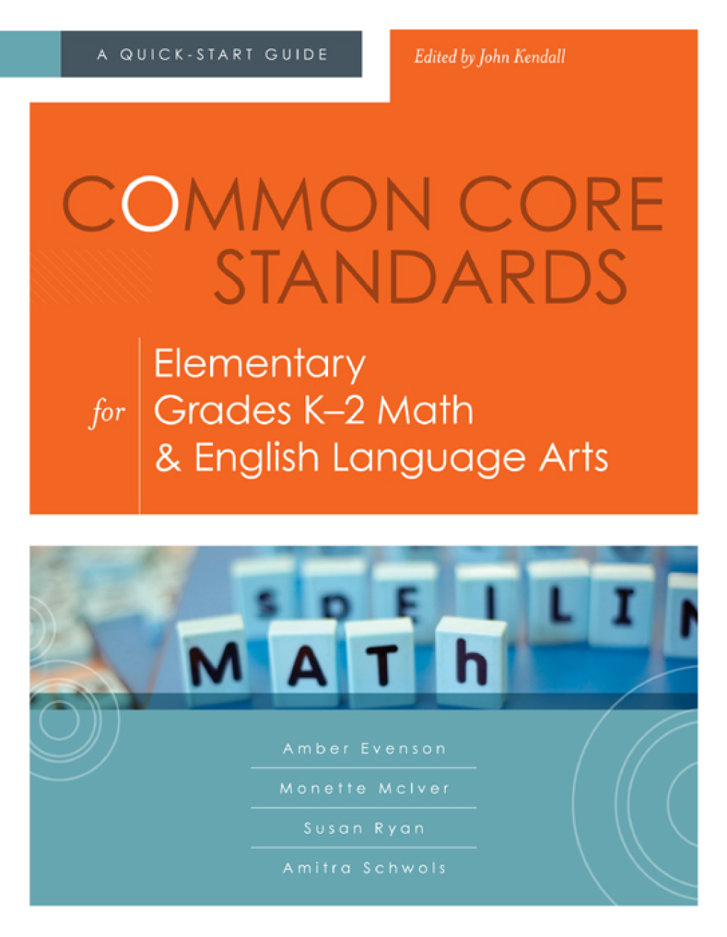 Common Core Standards for Elementary Grades K-2 Math & English Language ...