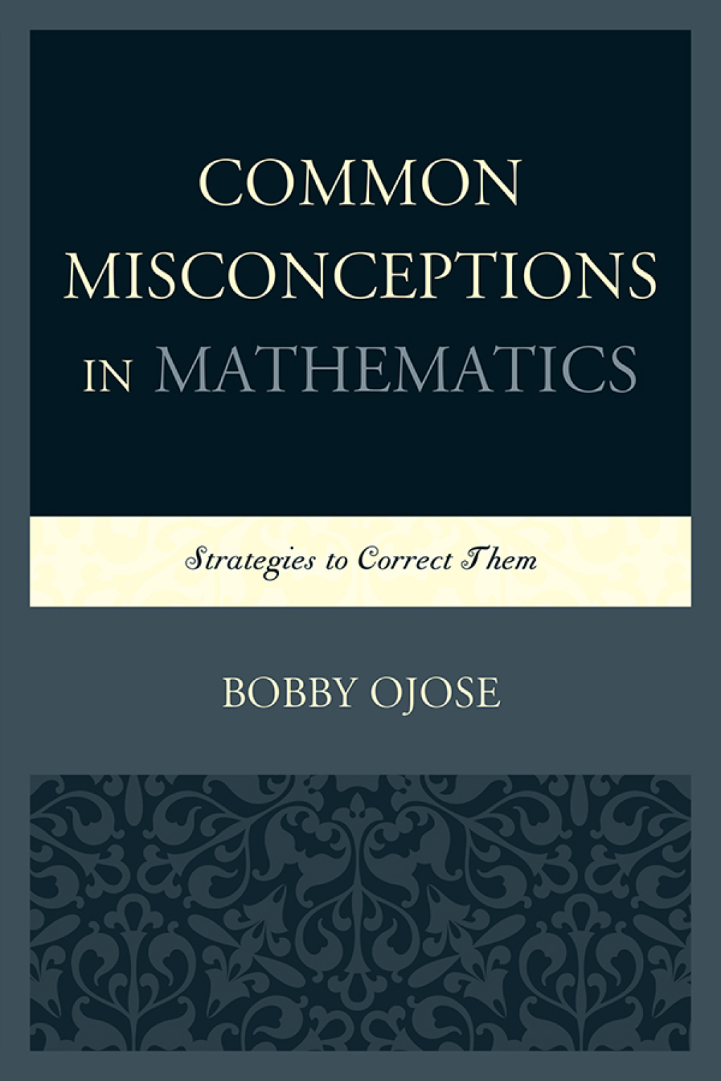 Common Misconceptions in Mathematics Strategies to Correct Them - (PDF/EPUB Version)