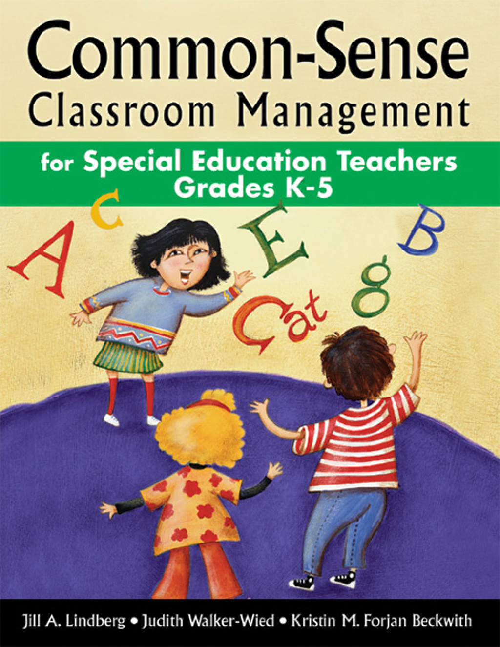 Common-Sense Classroom Management for Special Education Teachers, Grades K-5 1st Edition - (PDF/EPUB Version)