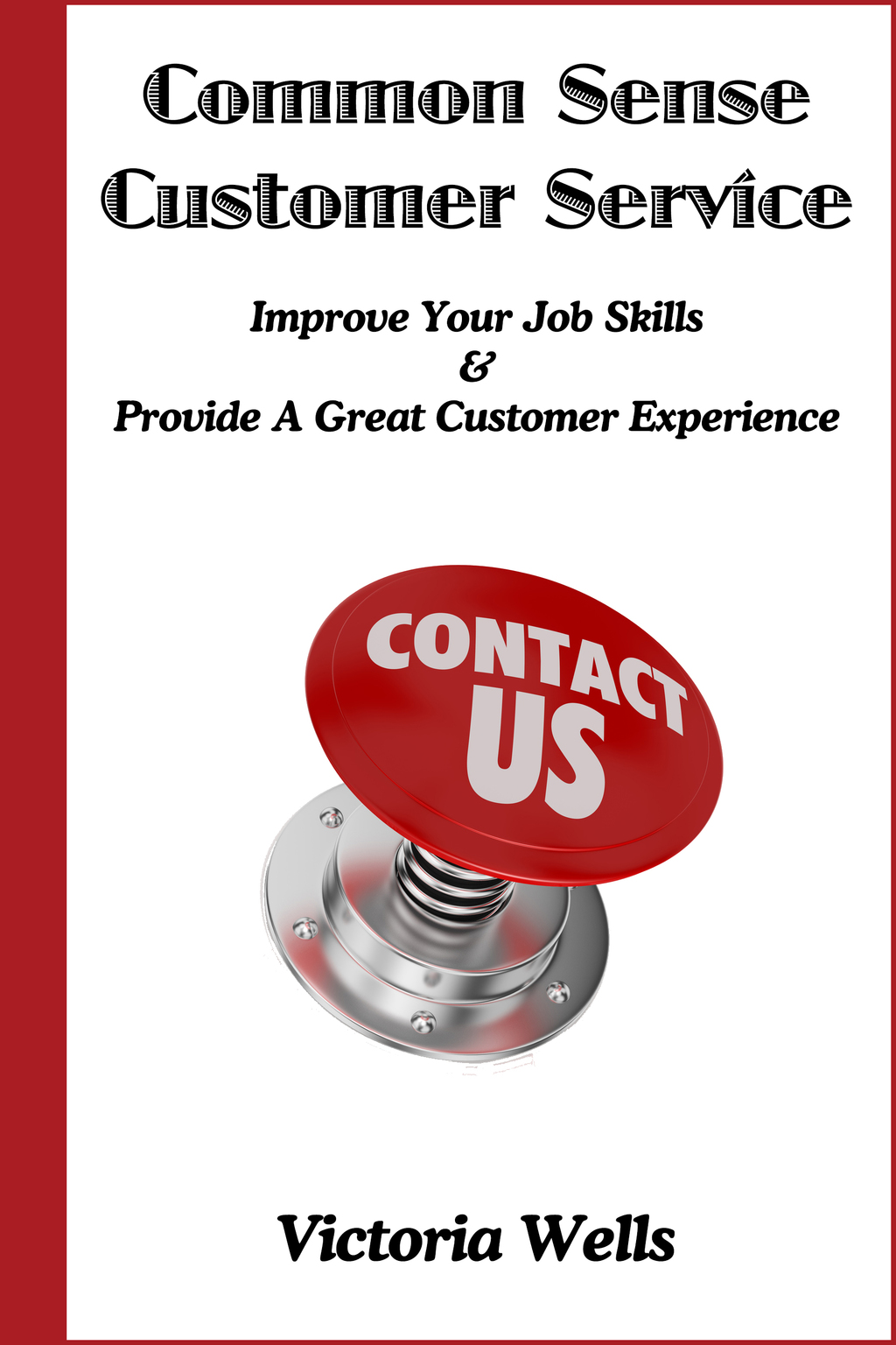 Common Sense Customer Service - (PDF/EPUB Version)