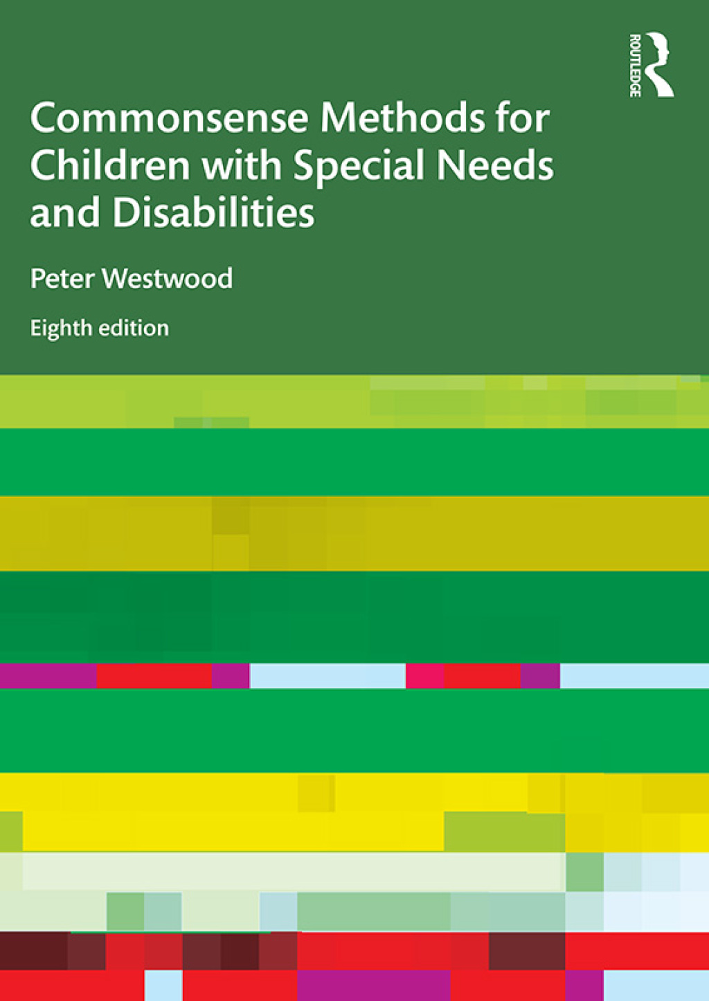 Commonsense Methods for Children with Special Needs and Disabilities 8th Edition - (PDF/EPUB Version)