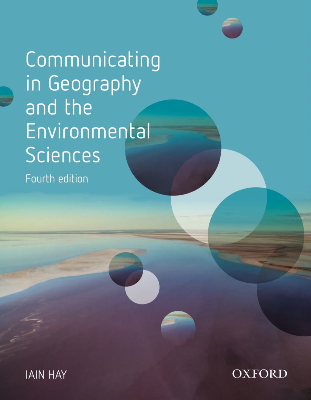 Communicating in Geography and the Environmental Sciences 4th Edition - (PDF/EPUB Version)