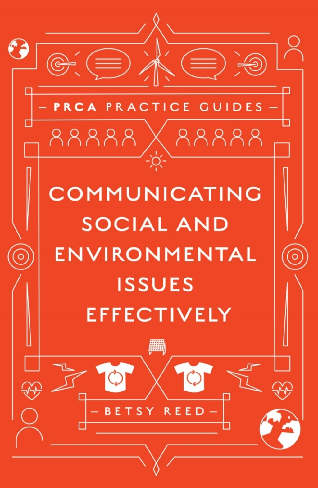 Communicating Social and Environmental Issues Effectively - (PDF/EPUB Version)