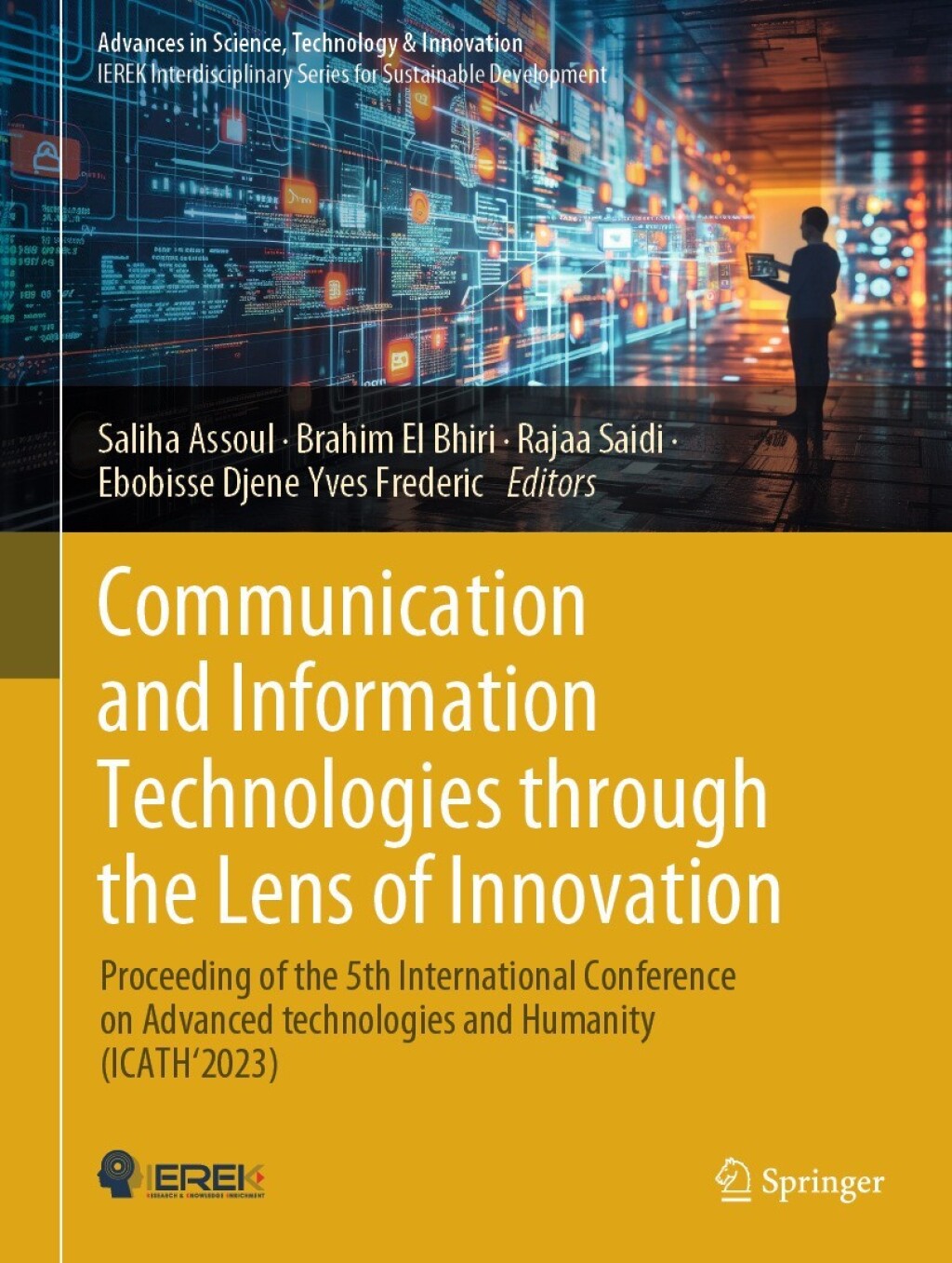 Communication and Information Technologies through the Lens of ...