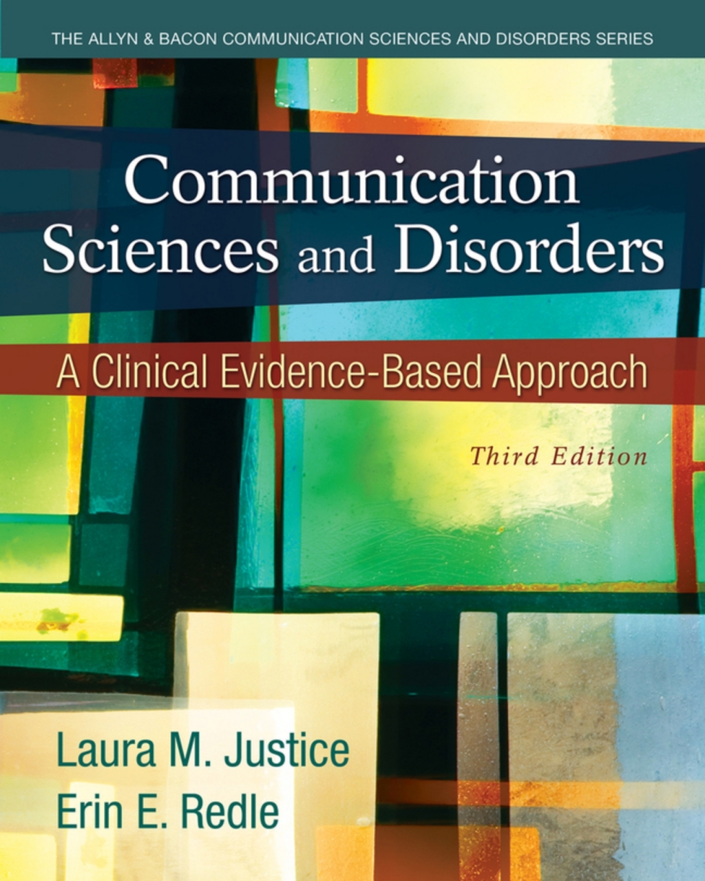 Communication Sciences and Disorders: A Clinical Evidence-Based Approach (Pearson+) 3rd Edition â€“ PDF/EPUB Version Downloadable