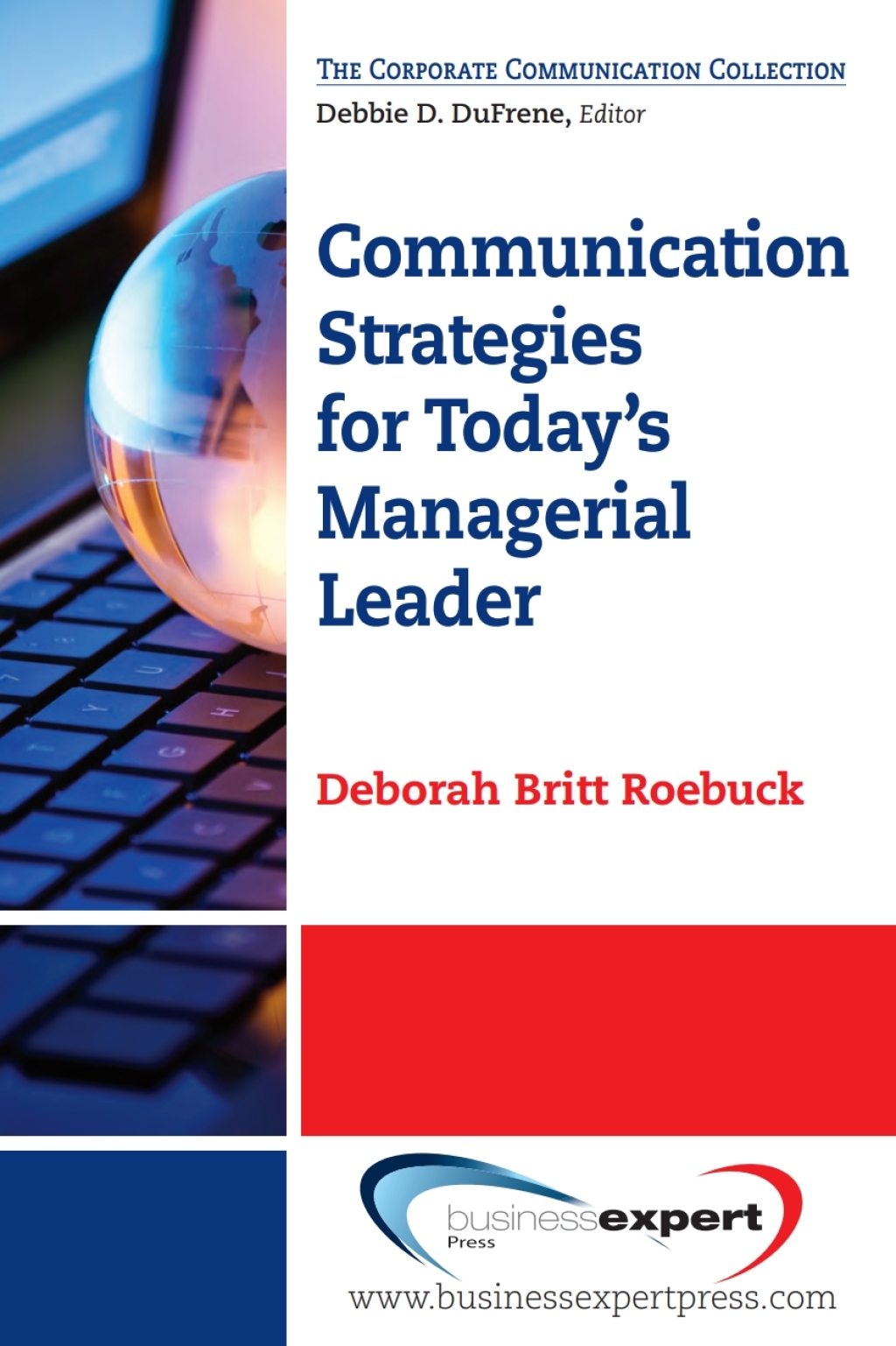 Communication Strategies for Today's Managerial Leader - (PDF/EPUB Version)