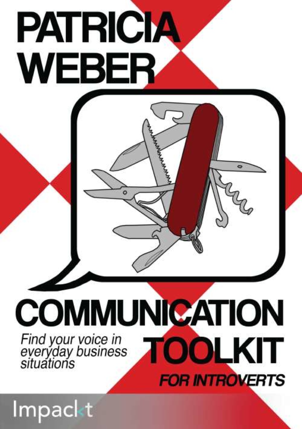 Communication Toolkit for Introverts 1st Edition - (PDF/EPUB Version)
