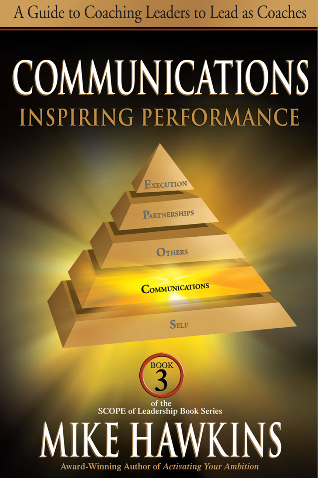 Communications Inspiring Performance - (PDF/EPUB Version)