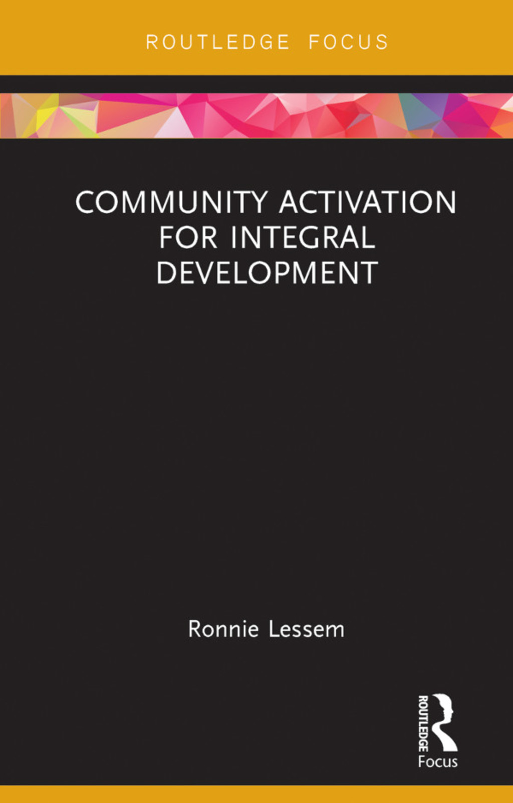 Community Activation for Integral Development 1st Edition - (PDF/EPUB Version)