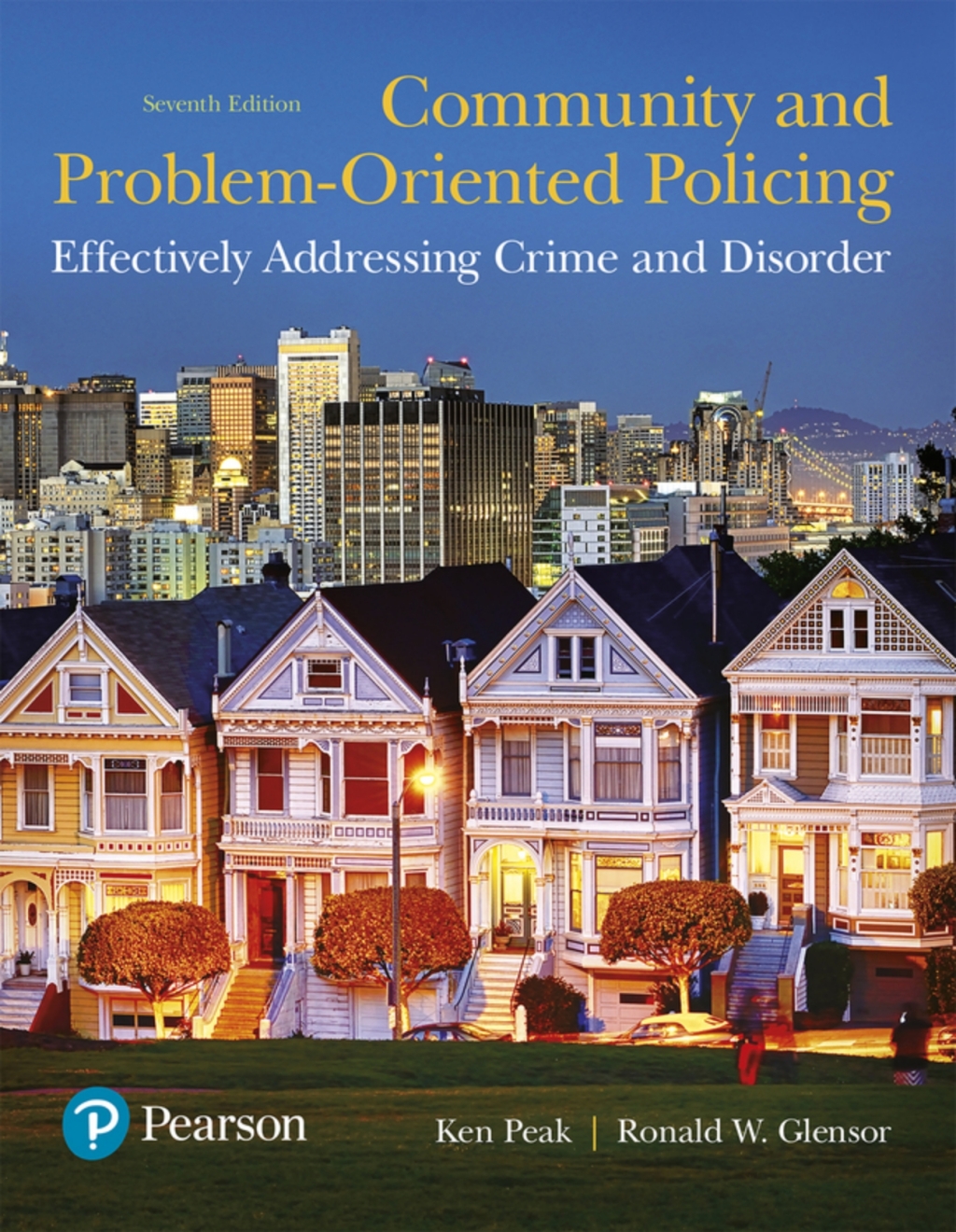 Community and Problem-Oriented Policing: Effectively Addressing Crime and Disorder (Pearson+) 7th Edition â€“ PDF/EPUB Version Downloadable