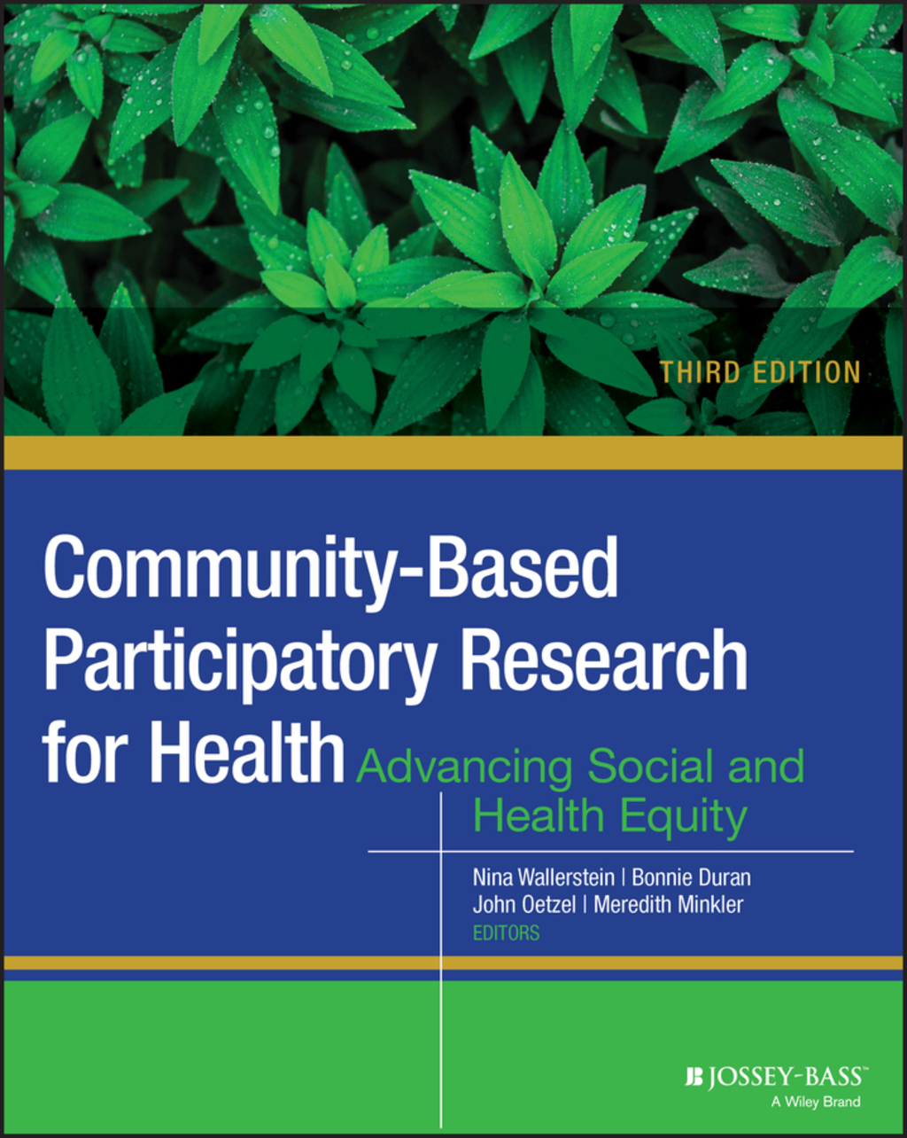 Community-Based Participatory Research for Health: Advancing Social and ...