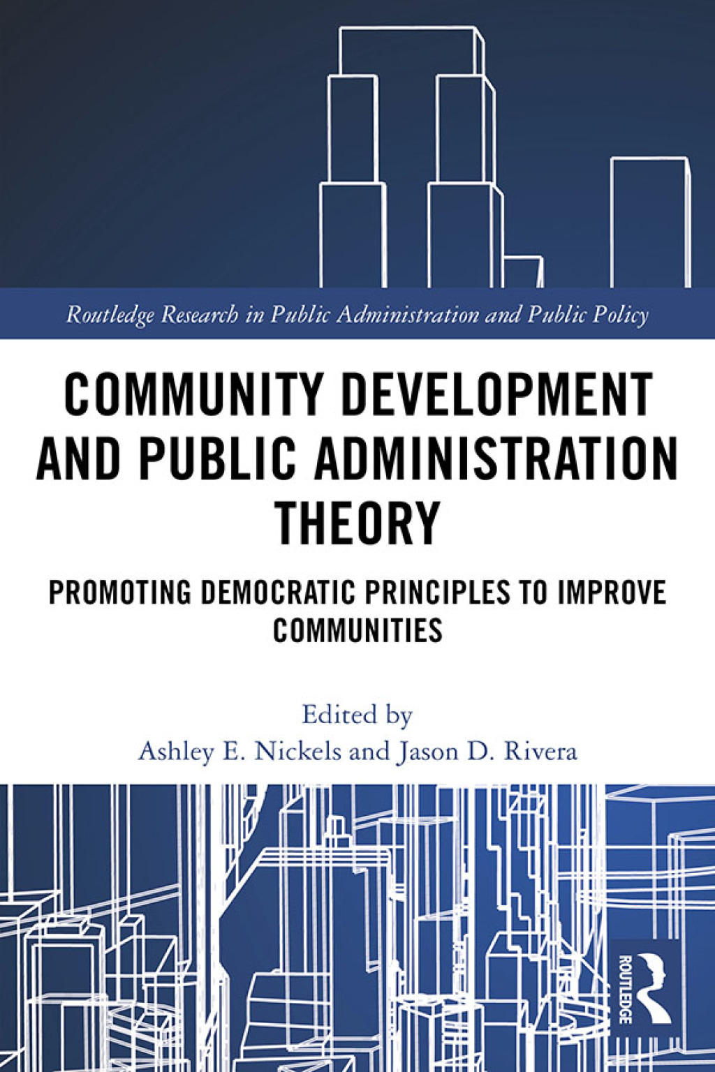 Community Development and Public Administration Theory Promoting ...