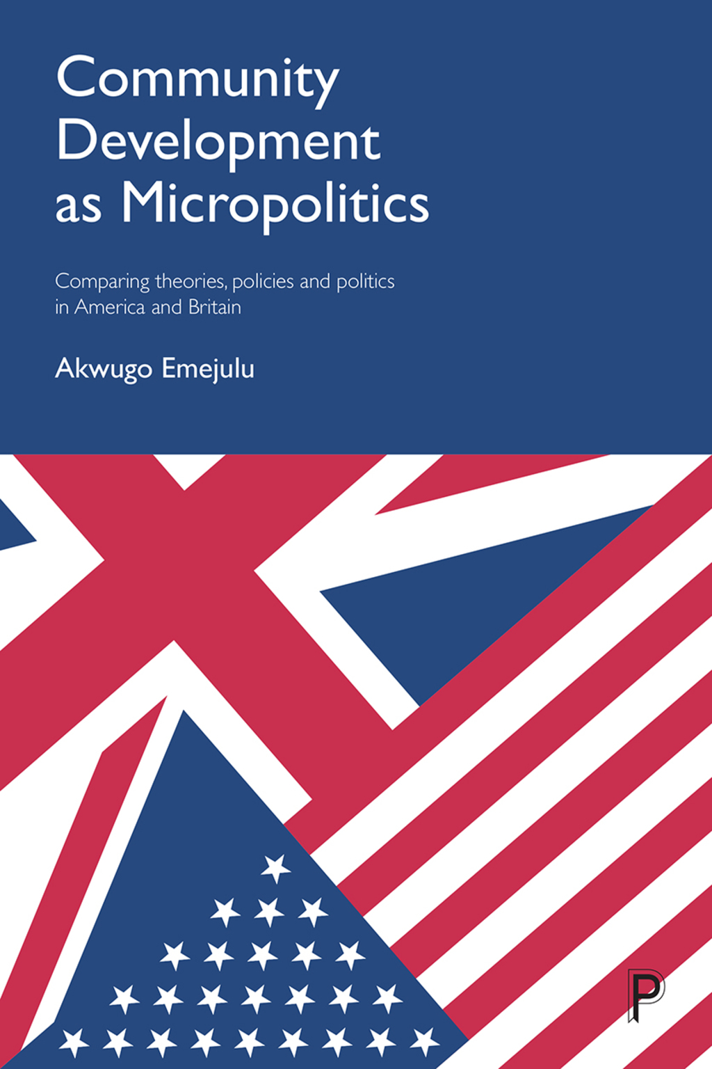 Community development as micropolitics  â€“ PDF/EPUB Version Downloadable