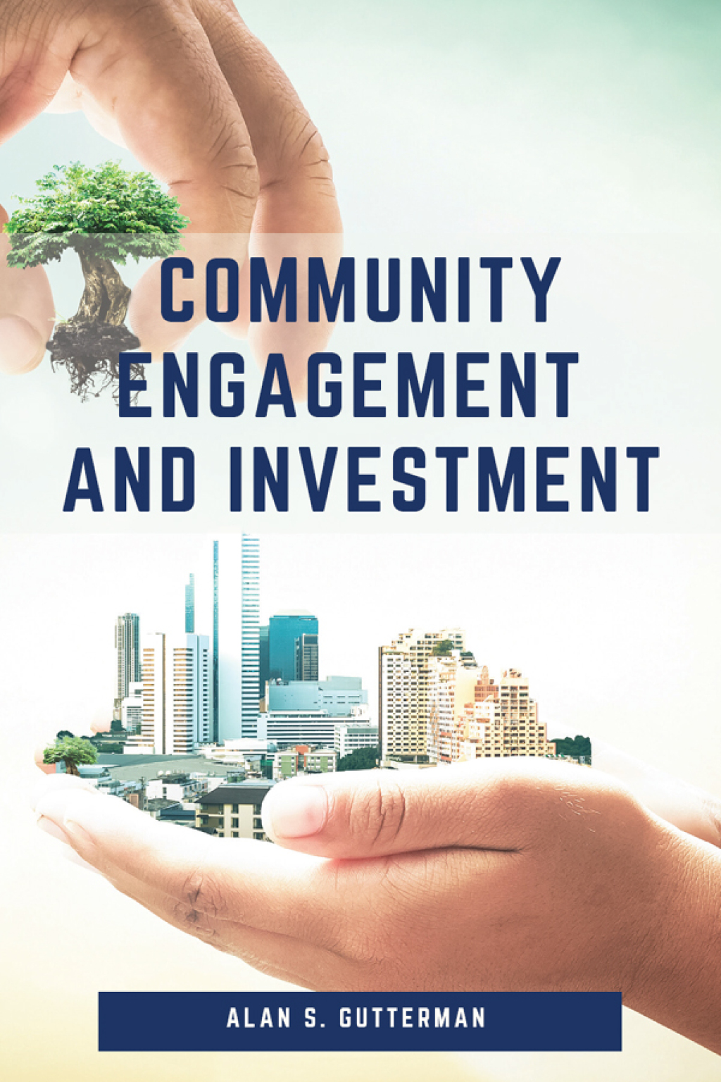 Community Engagement and Investment - (PDF/EPUB Version)
